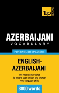 Azerbaijani vocabulary for English speakers - 3000 words