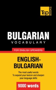 Andrey Taranov - Bulgarian vocabulary for English speakers - 9000 words.