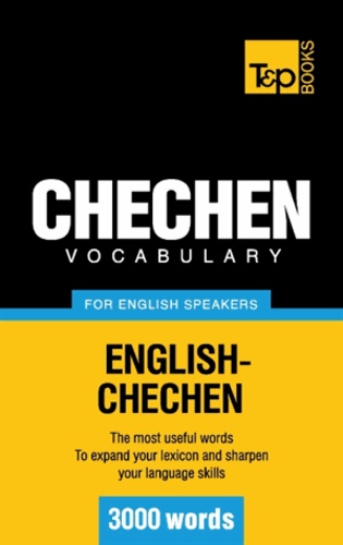 Andrey Taranov - Chechen vocabulary for English speakers - 3000 words.