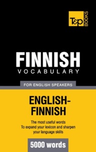 Andrey Taranov - Finnish vocabulary for English speakers - 5000 words.