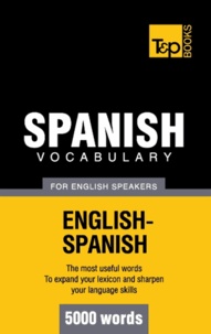 Andrey Taranov - Spanish vocabulary for English speakers - 5000 words.