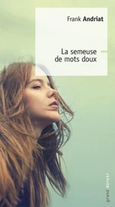 La semeuse de mots doux