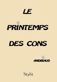 Le printemps des cons