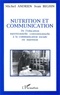 Andrien - Nutrition et communication - De l'éducation nutritionnelle conventionnelle à la communication sociale en nutrition.