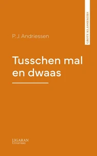 Tusschen mal en dwaas