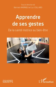 Apprendre de ses gestes