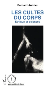 Les cultes du corps