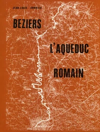 Béziers, l'aqueduc romain