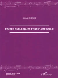 Etudes burlesques pour flûte seule