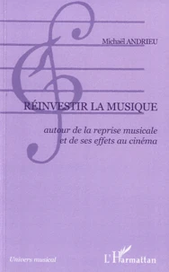 Réinvestir la musique
