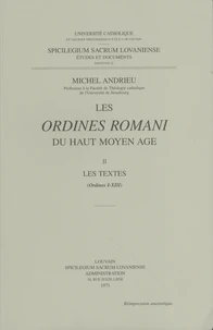Les Ordines Romani du Haut Moyen Age