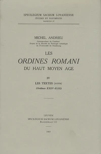 Les Ordines Romani du Haut Moyen Age