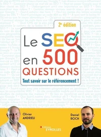 Le SEO en 500 questions