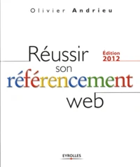 Réussir son référencement Web