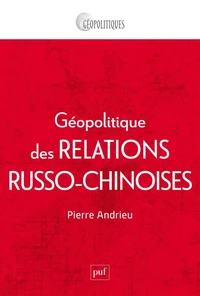Géopolitique des relations russo-chinoises