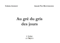 Au gré du gris des jours