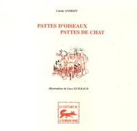 Pattes d'oiseaux, pattes de chat