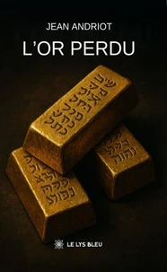 L’or perdu