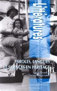 Paroles langues et silences en héritage