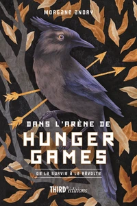 Dans l'arène de Hunger Games