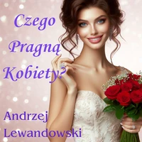 Czego Pragną Kobiety?