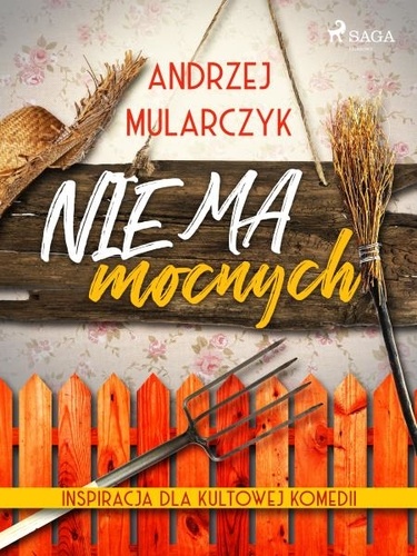 Andrzej Mularczyk - Nie ma mocnych.