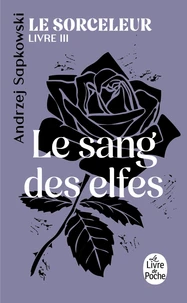 Le sang des elfes