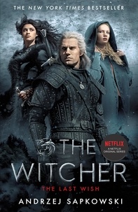 Andrzej Sapkowski - The Last Wish - Witcher 1: Introducing the Witcher.