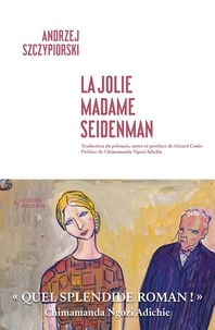 Andrzej Szczypiorski - La jolie Madame Seidenman.