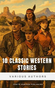 10 Classics Western Stories