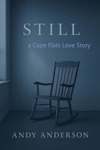 STILL - a Cape Flats Love Story