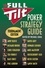 The Full Tilt Poker Strategy Guide. Tournament Edition