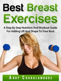  Andy Charalambous - Best Breast Exercises - Fit Expert Series, #2.