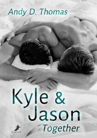 Kyle &amp; Jason: Together