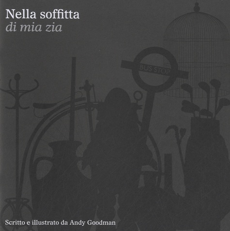 Andy Goodman - Nella soffitta di mia zia.