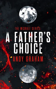 A Father's Choice
