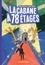 La cabane à 13 étages Tome 6 La cabane à 78 étages