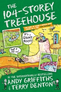 Andy Griffiths et Terry Denton - The 104-Storey Treehouse.