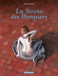 Andy Hubert et  Zanzim - La Sirène des Pompiers.