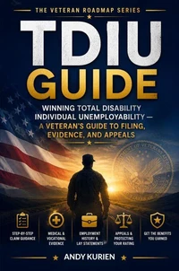 The Veteran Roadmap: TDIU Guide