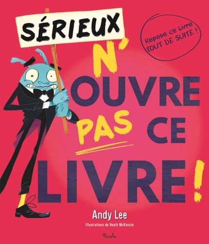 Sérieux n'ouvre pas ce livre