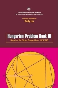 Andy Liu - Hungarian Problem Book Iii.