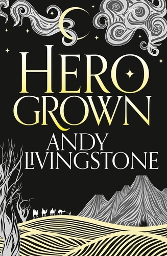 Andy Livingstone - Hero Grown.