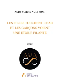 Les filles touchent l'eau et les garçons voient une étoile filante