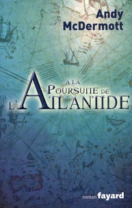Andy McDermott - A la poursuite de l'Atlantide.