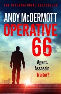 Andy McDermott - Operative 66 - Agent. Assassin. Traitor?.