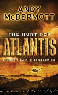 Andy McDermott - The Hunt For Atlantis (Wilde/Chase 1).