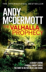 Andy McDermott - The Valhalla Prophecy (Wilde/Chase 9).
