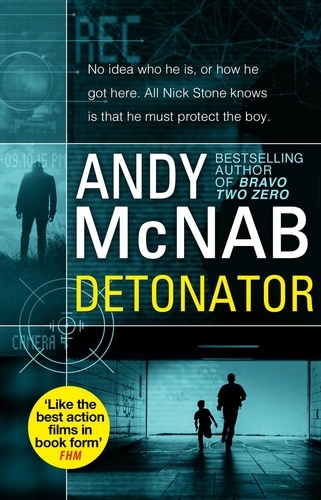 Andy McNab - Detonator - (Nick Stone Thriller 17).