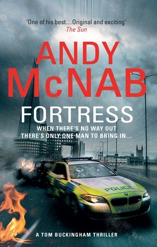 Andy McNab - Fortress - (Tom Buckingham Thriller 2).